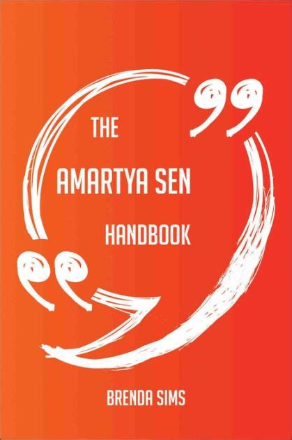 The Amartya Sen Handbook - Everything You Need To Know About Amartya ...