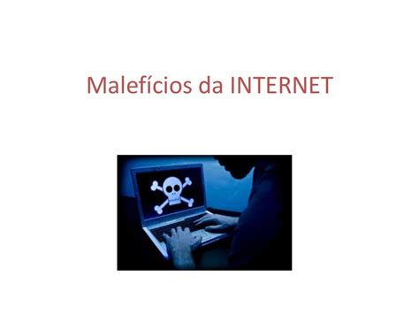 Quais Os Malefícios Da Internet