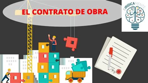 Contrato De Obras Todo Lo Que Debes Saber Viltis