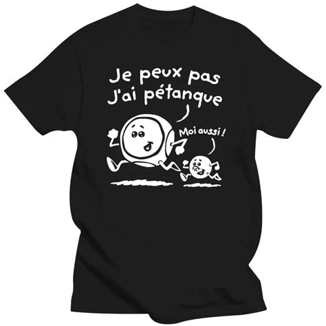 T shirt jpeux pas jai pétanque Tee shirt pour bouliste