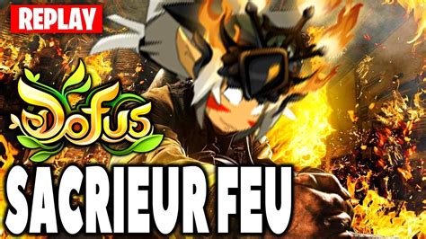 LE SACRIEUR FEU FARM DOFUS YouTube