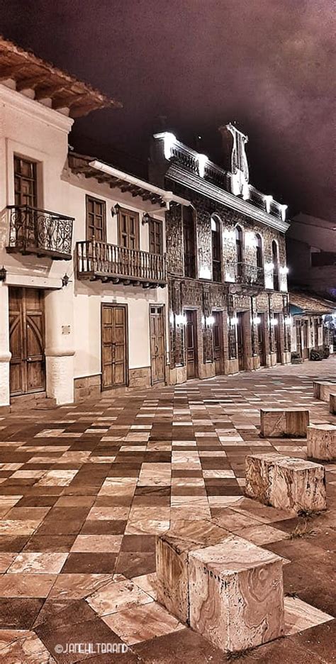 Cuenca En La Noche A GUIDE TO CUENCA ARCHITECTURE