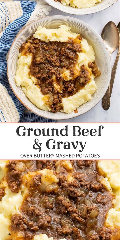 Ground Beef And Gravy Over Buttery Mashed Potatoes