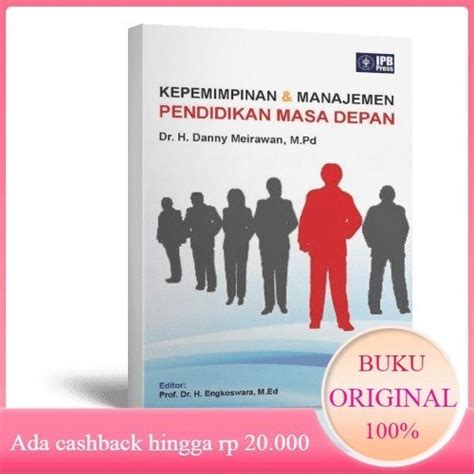 Jual Original Buku Kepemimpinan Dan Manajemen Pendidikan Masa Depan Ipb