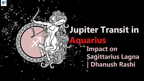 Jupiter Transit In Aquarius Th Nov Impact On Sagittarius