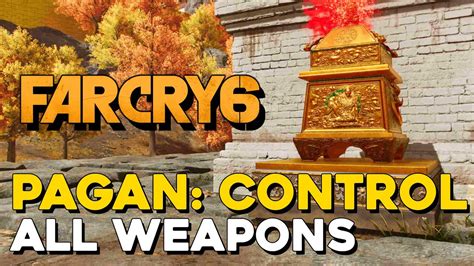 Far Cry Pagan Control Dlc All Weapon Locations Accessorizing Trophy