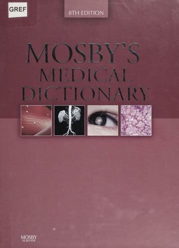 Mosby S Medical Dictionary Mosby Inc Free Download Borrow And Streaming Internet Archive