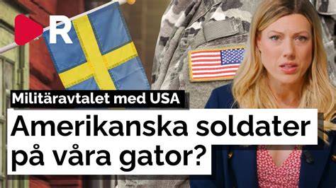 Amerikanska Milit Rbaser I Sverige Det H R Handlar Dca Avtalet Om