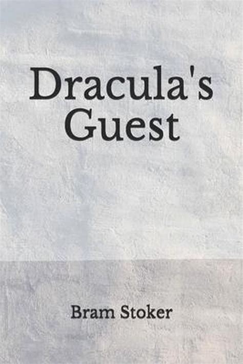 Draculas Guest Bram Stoker 9798671862669 Boeken