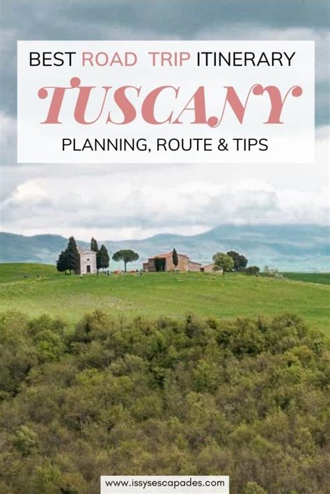 Tuscany Road Trip Travel Tips Itineraries Artofit