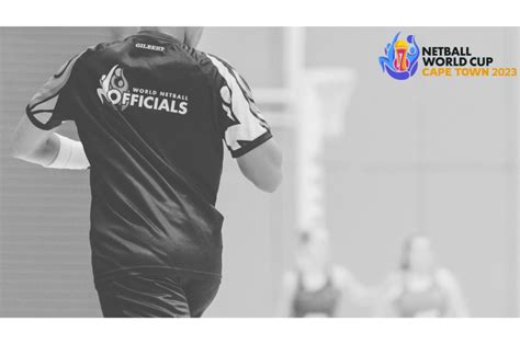 Officials Announced for 2023 Netball World Cup - gsport4girls