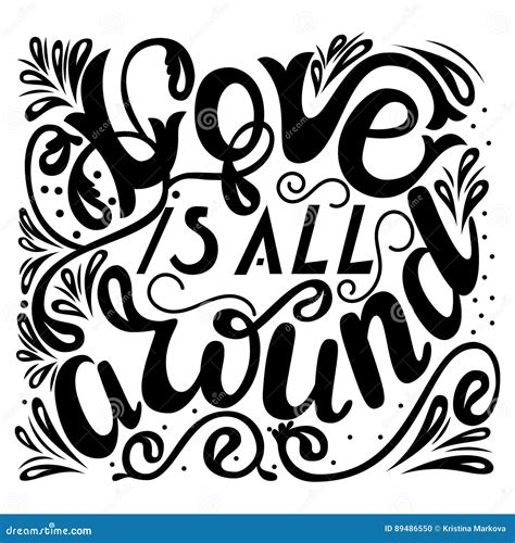 Inscription Love Is All Around Lettering Design Handwritten Stock