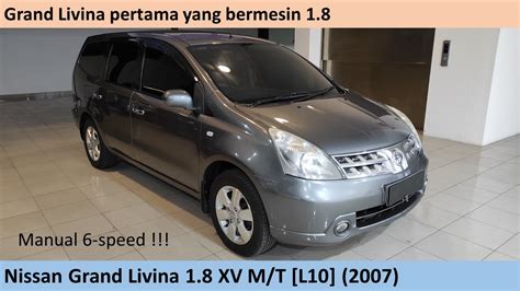 Nissan Grand Livina Xv M T L Review Indonesia Youtube