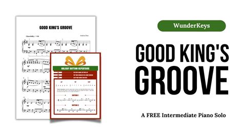 Good King S Groove FREE Christmas Piano Sheet Music By Andrea Dow