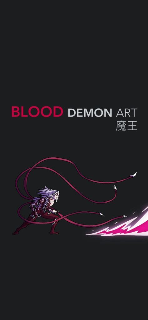 Blood Demon Art Ideas Demon Slayer