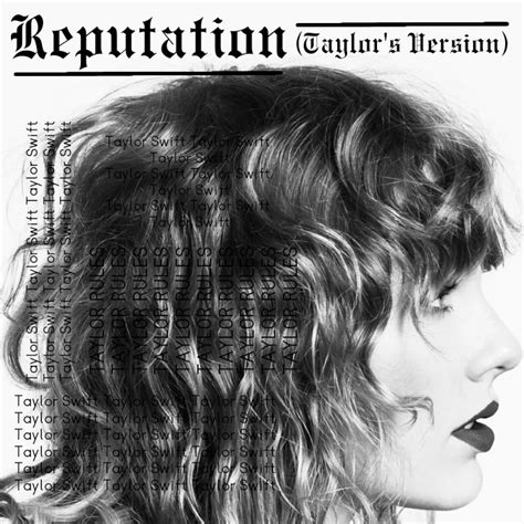 Reputation (Taylors Version) (My Version) | Taylor Swift Fanon Wiki ...