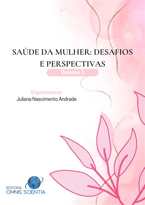 Sa De Da Mulher Desafios E Perspectivas