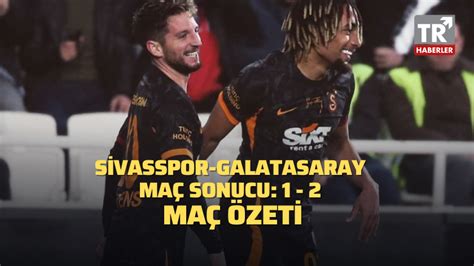 Sivasspor Galatasaray Ma Sonucu Ma Zet