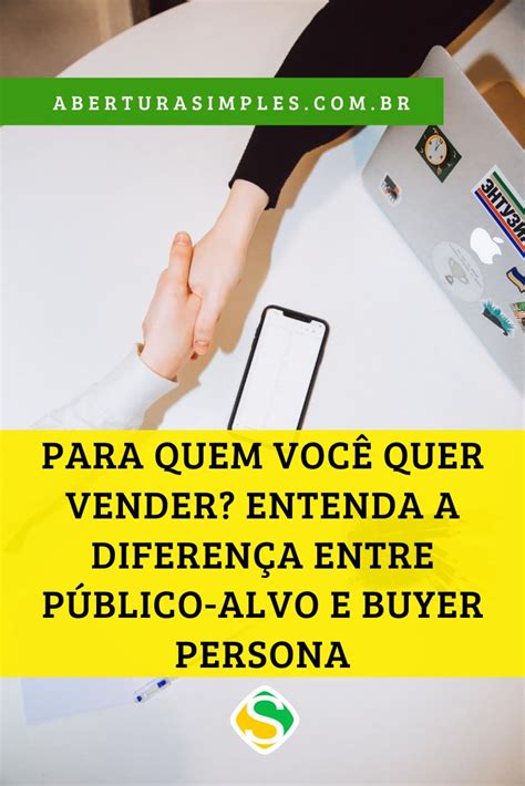 Para Quem Voc Quer Vender Entenda A Diferen A Entre P Blico Alvo E