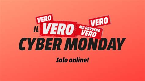 Offerte Mediaworld Cyber Monday Solo Oggi Sconti Su Tutto E Consegna