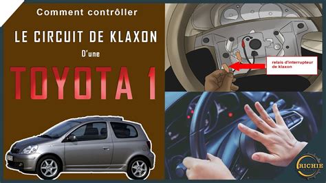 Contr Ler Le Circuit De Klaxon D Une Toyota Youtube