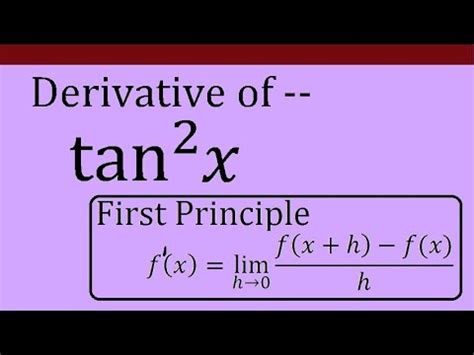 derivative of tan 2 x by first principle परथम सदधत अवकलन tan 2