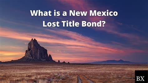 What Is A New Mexico Lost Title Bond YouTube