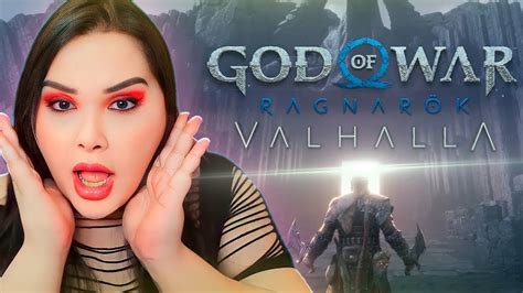 Dani Liu Jogando God Of War Ragnarok Valhalla Parte Youtube