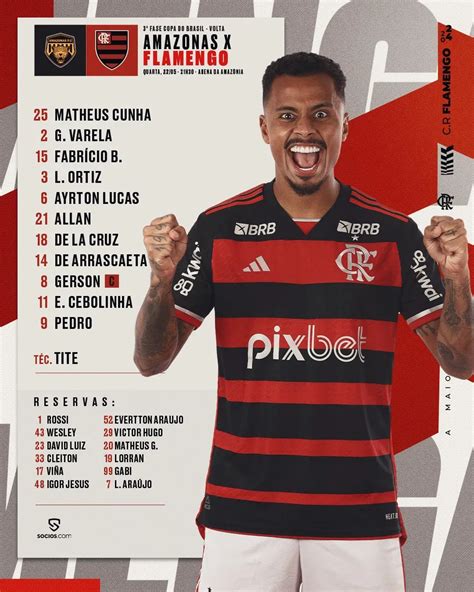 Escalações De Flamengo X Amazonas Fc - Amazonas x Flamengo AO VIVO - 0 x 1 - Fim de jogo – Copa do Brasil