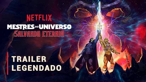 Mestres Do Universo Salvando Eternia Trailer Legendado Youtube