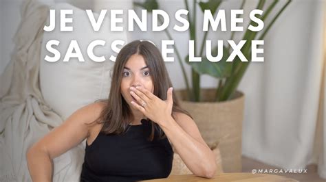 Je Vends Mes Sacs De Luxe Youtube