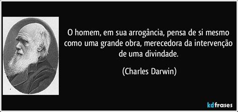 Charles Darwin Charles Darwin Comunidade Científica Arrogância