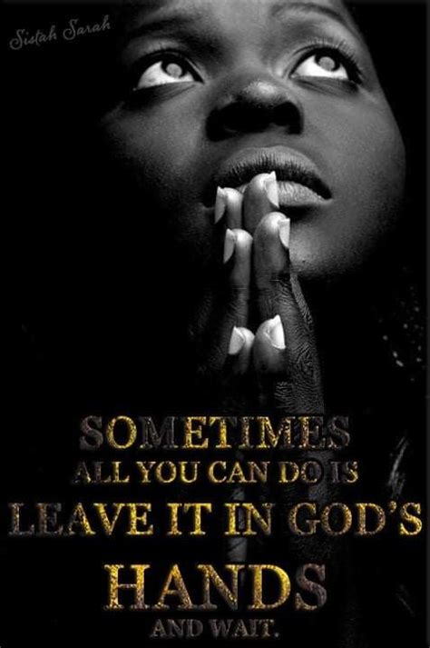 Pin By Onesphory Mmbando On Let It To God Black Inspirational Quotes