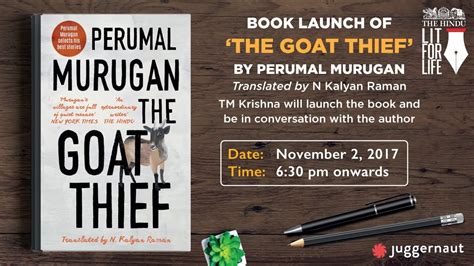 Book Launch Of The Goat Thief By Perumal Murugan Youtube