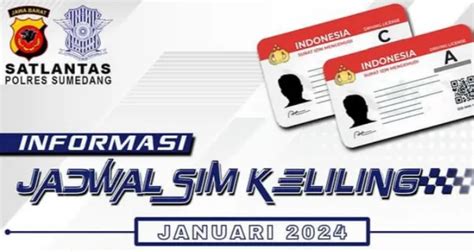 Jadwal Sim Keliling Sumedang Januari Periode Tanggal