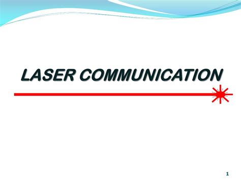 PPT - LASER COMMUNICATION PowerPoint Presentation, free download - ID:1808525