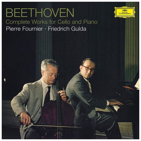 Complete Works For Cello And Piano Beethoven Fournier Gulda