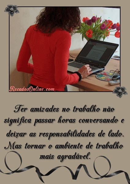 Amizade No Trabalho Imagens Mensagens E Frases Para Whatsapp