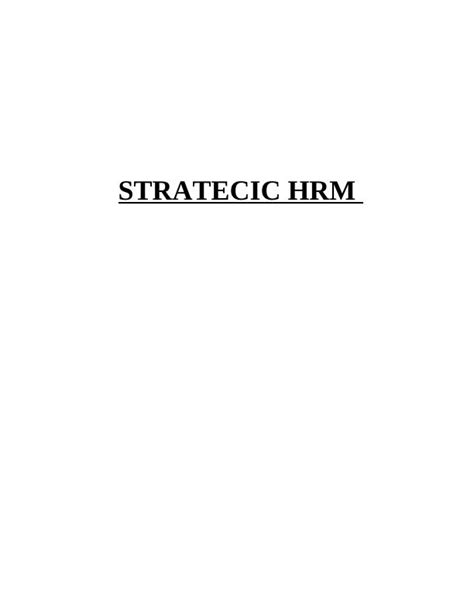 Strategic Hrm Current Trends And Development Influencing Hr Strategy