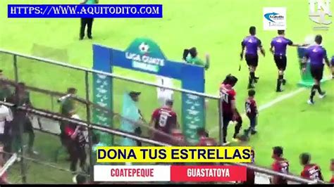 Coatepeque Vs Guastatoya Jornada 13 Torneo Apertura 2023 Vídeo