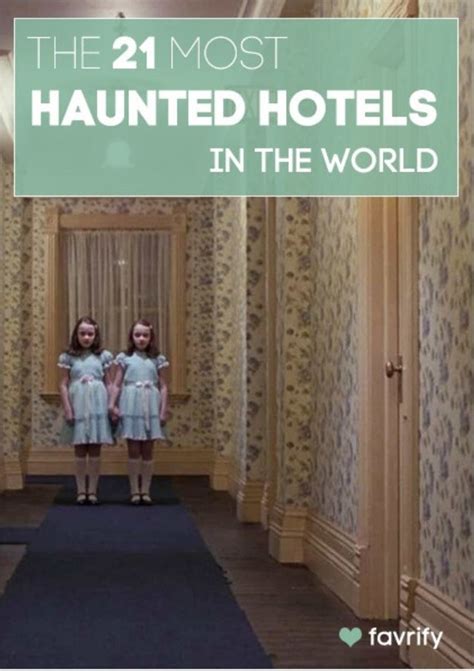 The 21 Most Haunted Hotels In The World