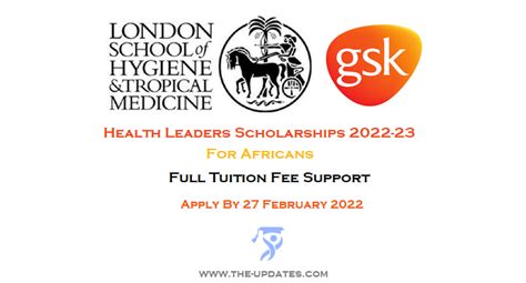 Gsk Future Health Leaders Scholarship At The London School Of Hygiene