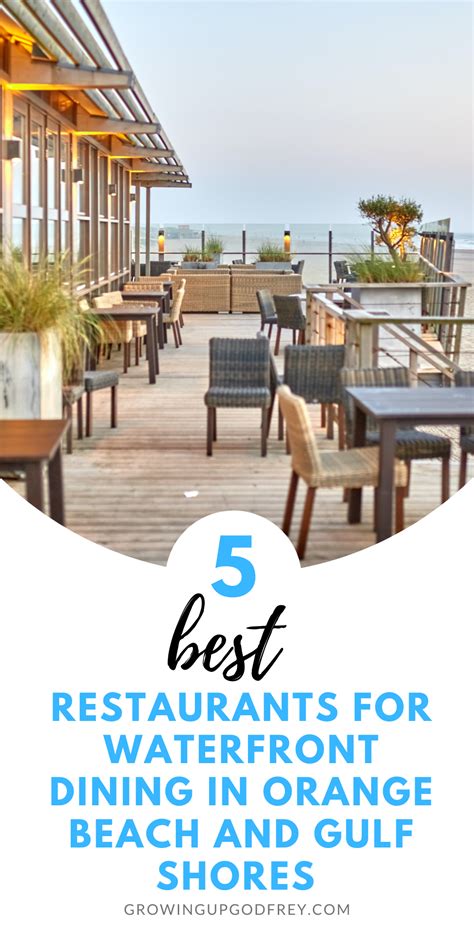 Gulf Shores And Orange Beach Are Just As Much Waterfront Dining Destinations As They Are For The