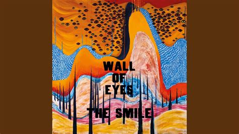 Wall Of Eyes Youtube