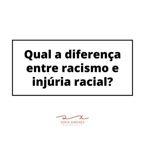Racismo Injuria Racial Diferença - Qual a diferença entre racismo e injúria racial? | Jusbrasil