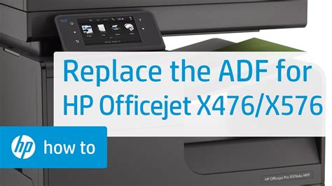 Replacing The Automatic Document Feeder Adf Hp Officejet X And