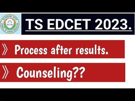 Ts Edcet Process After Results Ts Edcet Counseling Youtube