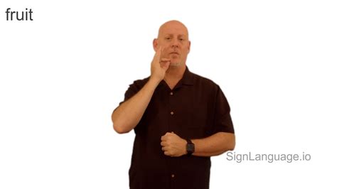 Fruit In Asl Example 2 American Sign Language