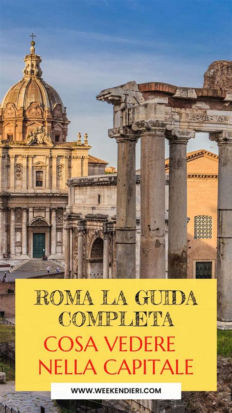 Itinerario Roma Completo Cosa Vedere E Dove Mangiare