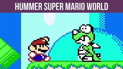 Hummer Super Mario World Hack Of Super Mario World Youtube